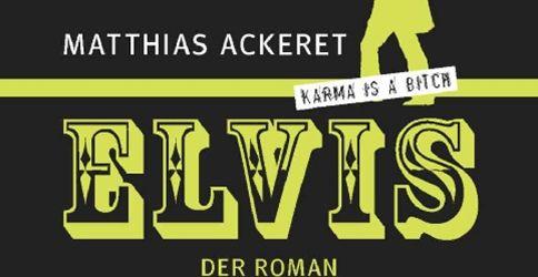 "Der Spiegel": Lob für den Roman "Elvis"