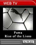 "Rise of the Lions"  Neue PUMA-Kampagne lanciert