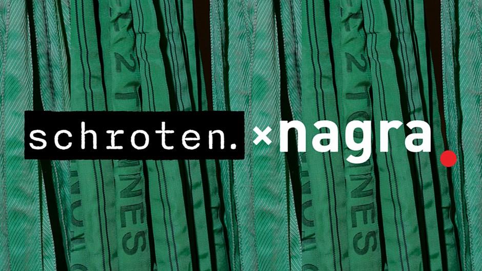 Schroten: Kommunikative Begleitung für Nagra